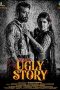 Nonton film Ugly Story (2026)