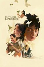 Nonton film Until She Remembers (2026)