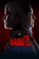 Nonton film Vadh 2 (2026) Nonton film Vadh 2 (2026)