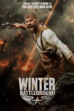 Nonton film Winter: Battleground (2026)